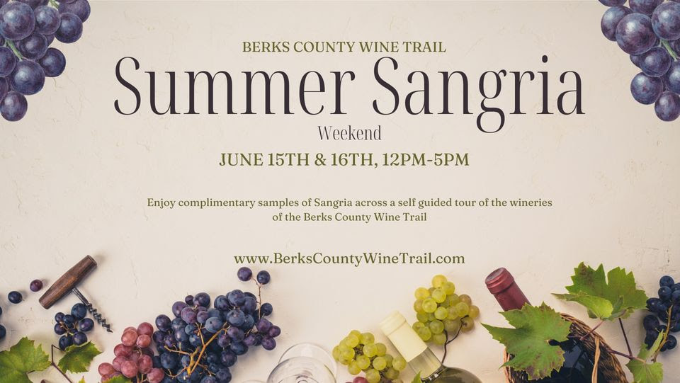 Savor Sangrias This Weekend on Berks County's Wine Trail