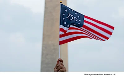 America250 A Year Away; Officials Want More Tourism Funds
